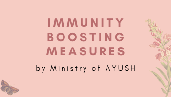 Ministry of AYUSH guidelines for COVID 19 to improve immunity